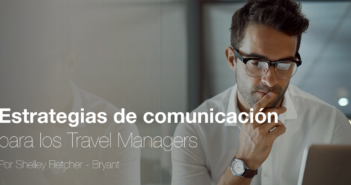 Estrategias de comunicación para los Travel Managers